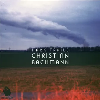 Dark Trails by Christian Bachmann