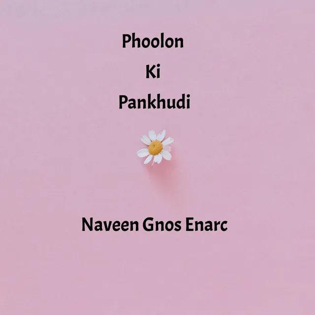 Phoolon Ki Pankhudi