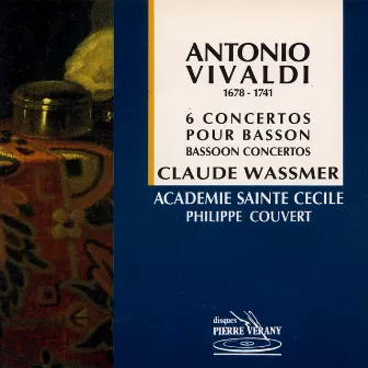 Vivaldi : 6 concertos pour basson by Philippe Couvert