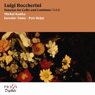 Luigi Boccherini: Sonatas for Cello and Continuo, Vol. I by Michal Kanka