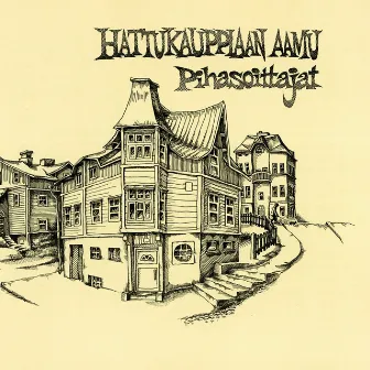 Hattukauppiaan Aamu (Reissue) by Pihasoittajat