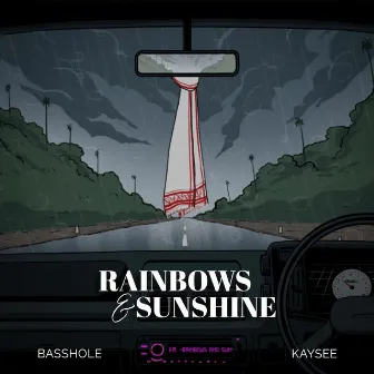 Rainbows & Sunshine by Basshole