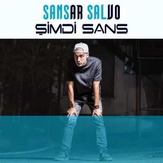 Şimdi Sans by Sansar Salvo