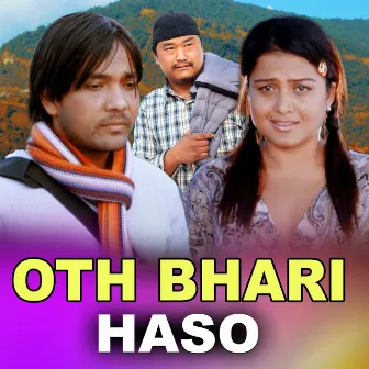 OTH BHARI HASO by Roban Magar