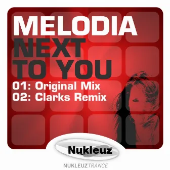 Next To You by Melodia