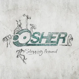 Stepping Around by Osher