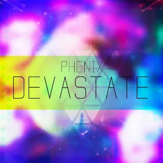 Devastate by Phenix