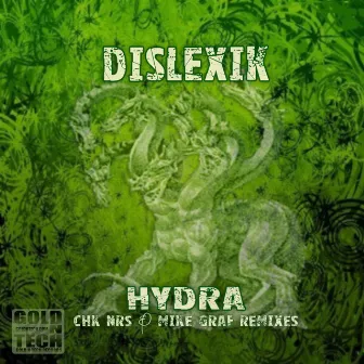 Hydra by Dislexik