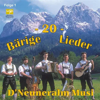 20 Bärige Lieder by D'Neuneralm Musi