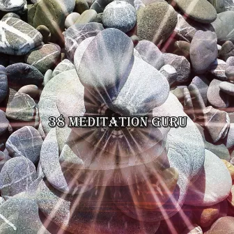 38 Meditation Guru by Meditation Group