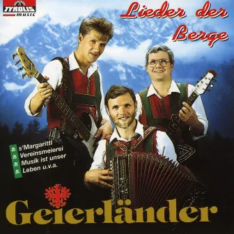 Lieder der Berge by Geierländer