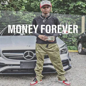 Money Forever by Lil Wealthy