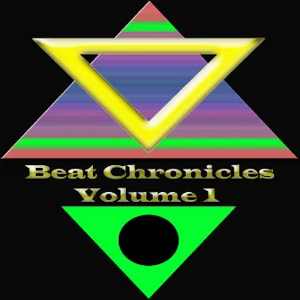 Beat Chronicles Volume 1 by Angel Farringdon