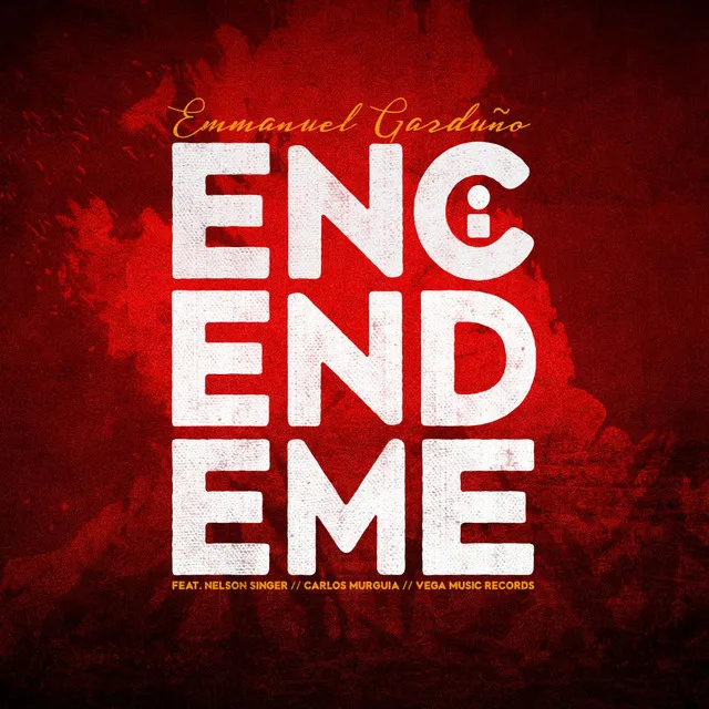 Enciéndeme (feat. Nelson Singer & Carlos Murguia)