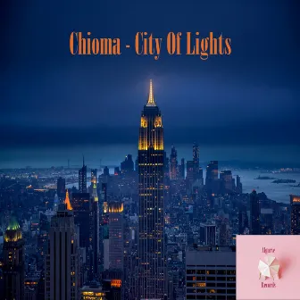 City Of Lights by Chioma