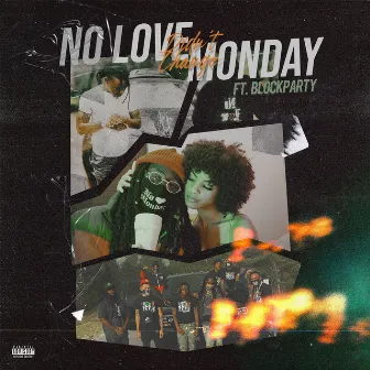 Didn't Change by No Love Monday