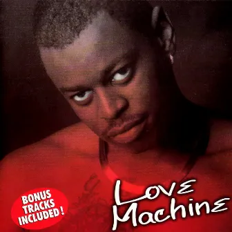 Love Machine by Sir Charles Jones