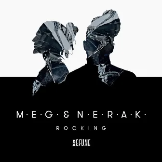 Rocking by MEG \ NERAK