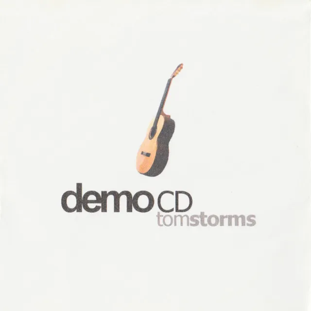 Tom Storms Demo CD