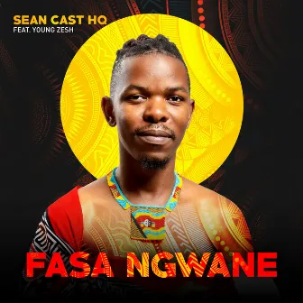 Fasa Ngwane by Sean Cast HQ