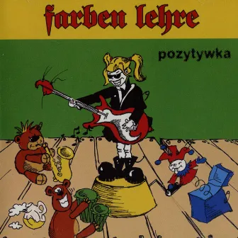 Pozytywka by Farben Lehre