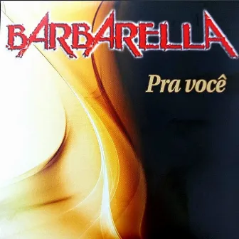 Pra Você by Barbarella