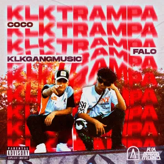 KLK TRAMPA by Falo