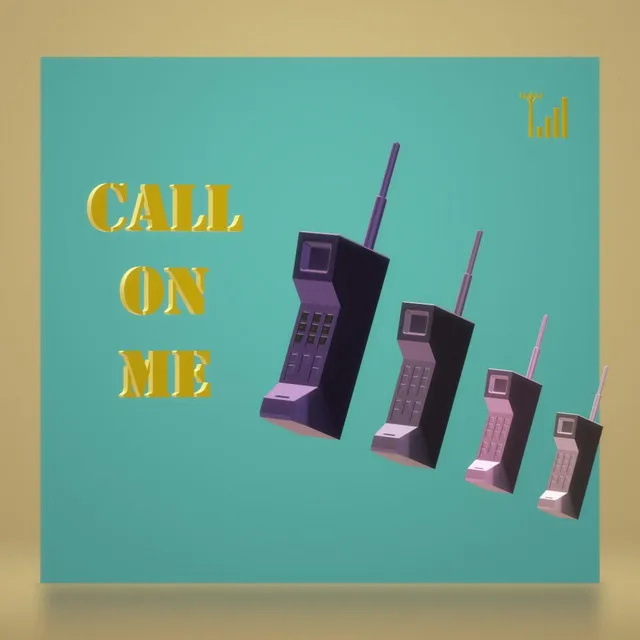 Call on Me