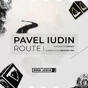 Route (New Versions) by Pavel Iudin