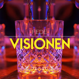 Visionen by FEDE 404