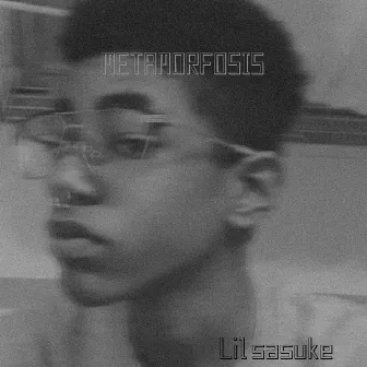 Metamorfosis by Lil sasuke