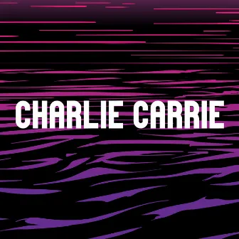 Charlie Carrie by Unda Sway