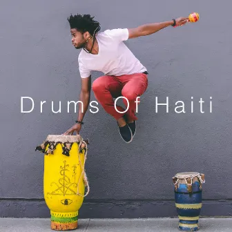 Drums Of Haiti by Jeff Pierre