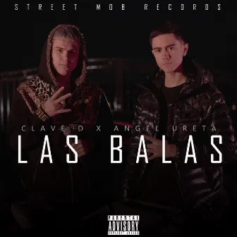 Las Balas by Angel Ureta