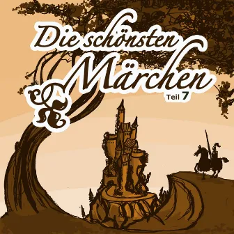 Die schönsten Märchen (Teil 7) by Märchen aus 1001 Nacht