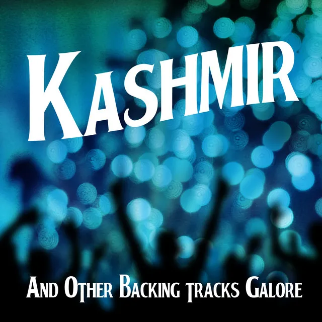 Kashmir and Other Backing Tracks Galore