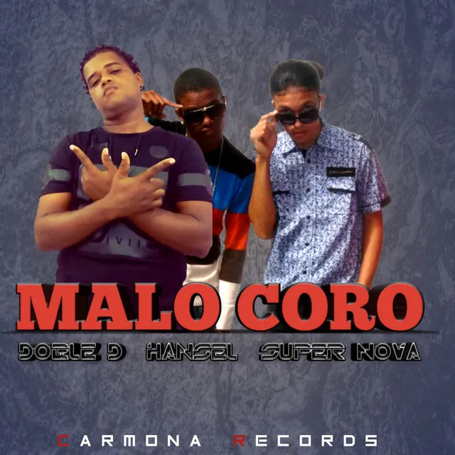 Malo Coro