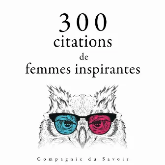 300 citations de femmes inspirantes by Anne Frank