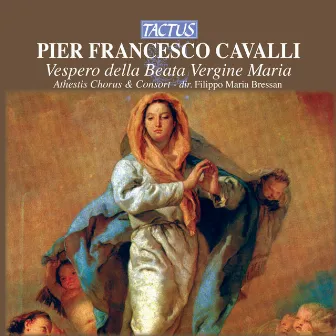 Cavalli: Vespero della Beata Vergina Maria a 8 voci by Dom Nicola Bellinazzo