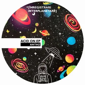 Acid On EP by AntHz