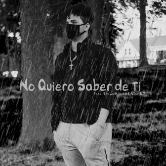 No Quiero Saber de Ti by Zlyder MC