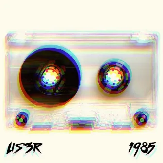 1985 by Us3r