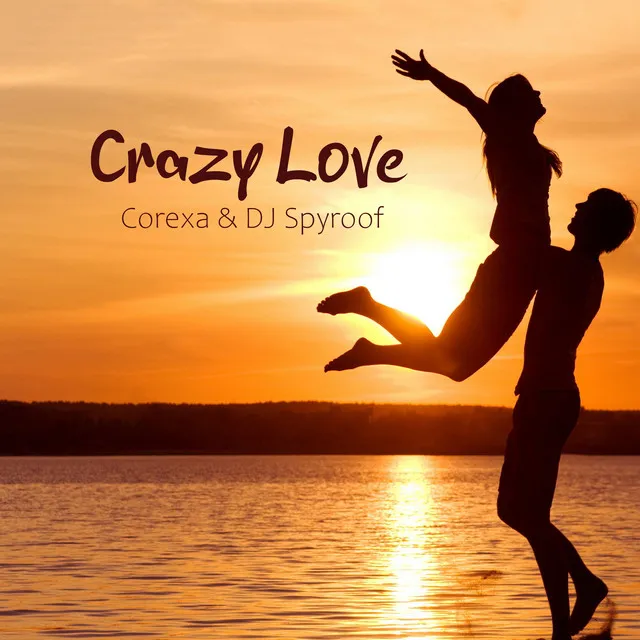 Crazy Love