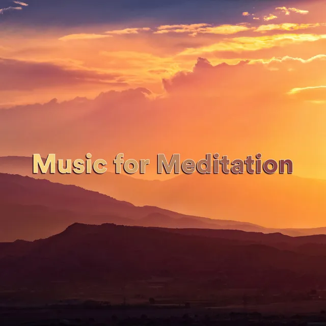 Music for Meditation