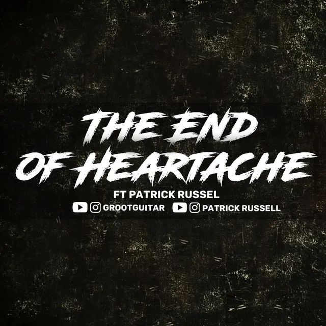 The End of Heartache