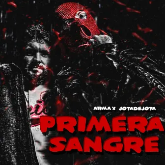 Primera Sangre by Arma X