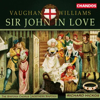 Vaughan Williams: Sir John in Love by Stephan Loges