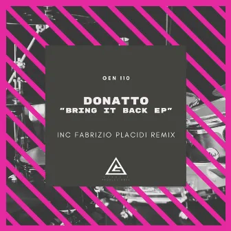 Bring It Back EP by Donatto