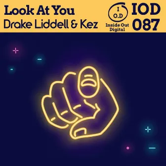 Look At You by Drake Liddel