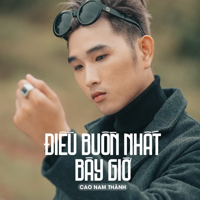 Điều Buồn Nhất Bây Giờ